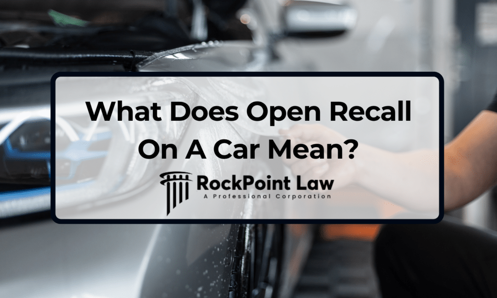 Car Recall - Rockpoint Law