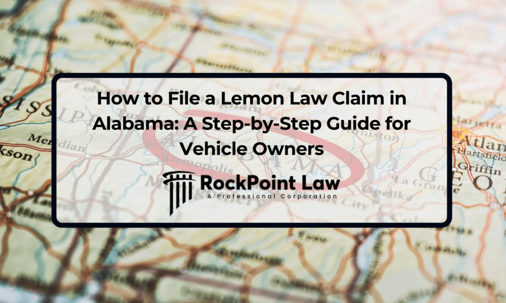 Map of Alabama representing the process of filing a lemon law claim for a defective vehicle