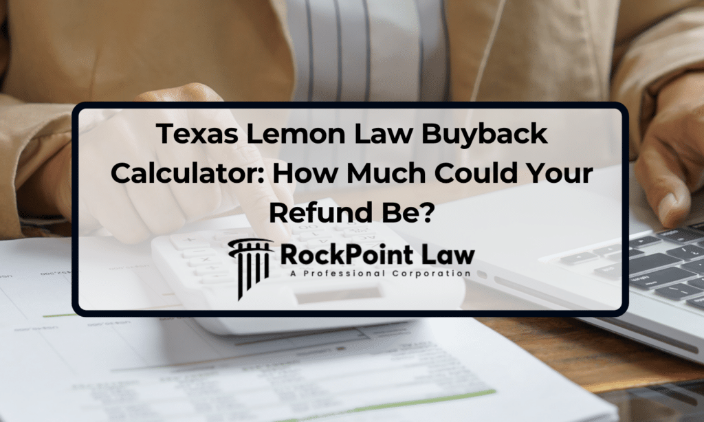 Person using a calculator and laptop to estimate a potential Texas lemon law vehicle buyback refund