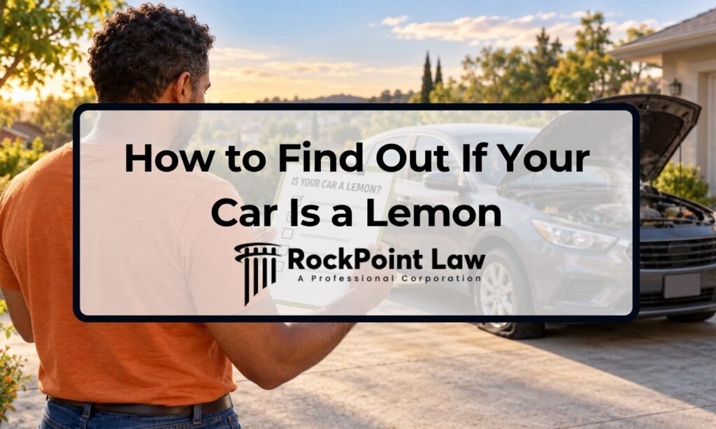 Driver with an 'Is your car a lemon?' checklist beside an SUV with its hood up, RockPoint Law guide title card